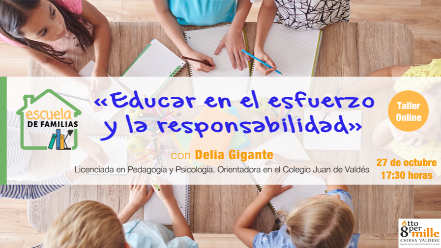 Taller de #EscueladeFamilias: "Educar en el esfuerzo y la responsabilidad"